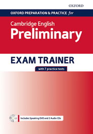 OXFORD PREPARATION B1 PET ADULTS WITHOUT KEY, OXFORD UNIVERSITY PRESS - OXFORD UNIVERSITY PRESS