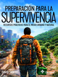 DESNIVEL, Preparación para la supervivencia, David Santos González