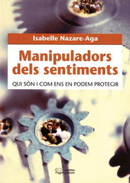 Manipuladors dels sentiments, Isabelle Nazare-Aga - PAGES EDITORS