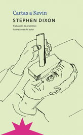 Cartas a kevin, Stephen Dixon - ETERNA CADENCIA
