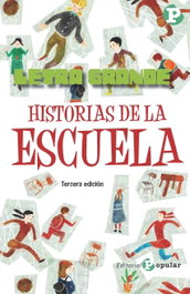 Historias de la escuela, VV.AA. - POPULAR