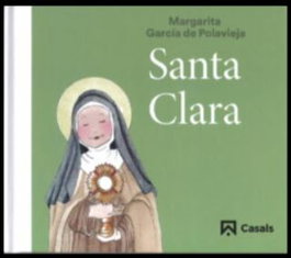Santa Clara, Margarita García de Polavieja - Casals, Editorial S.A.