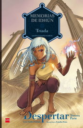 SM Memorias de Idhún: Triada. Despertar [3ª Parte]
