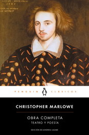 Teatro y poesía Obra completa, Christopher Marlowe - PENGUIN CLASICOS