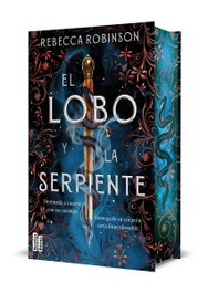 El lobo y la serpiente, Rebecca Robinson - MARTINEZ ROCA