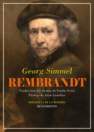Rembrandt, Georg Simmel - RENACIMIENTO EDITORIAL