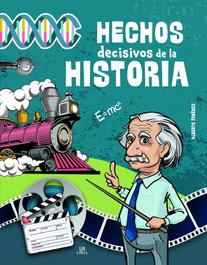 LIBSA, Hechos Decisivos de la Historia - LIBSA