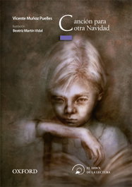 Canción para Otra Navidad, Vicente Muñoz Puelles - OXFORD UNIVERSITY PRESS