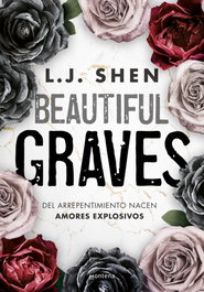 Beautiful Graves, L. J. Shen - MONTENA