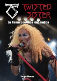 Twisted sister llama continua encendida, Sergio Linares - QUARENTENA EDICIONES