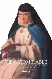 Vida admirable, Javier Paredes, Sor M, Isabel De Jesús - SAN ROMAN