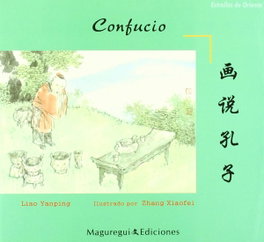 Confucio (Bilingüe Chino-Español), Liao Yanping - MAGUREGUI EDICIONES