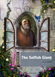 OXFORD UNIVERSITY PRESS Dominoes Quick Starter. The Selfish Giant MP3 Pack, Bill Bowler - null