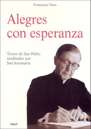 Alegres con esperanza, Francisco Varo - RIALP