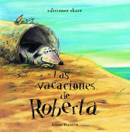 Las vacaciones de Roberta, Silvia Francia - EKARE EUROPA
