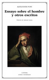 CATEDRA, Ensayo sobre el hombre y otros escritos - Alexander Pope