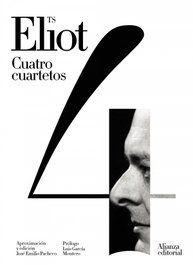 Cuatro cuartetos, T. S. Eliot - Alianza