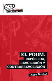 Poum, El. República, Revolución y Contrarrevolución, Andy Durgan - SYLONE