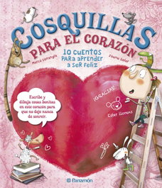 Cosquillas para el corazón, Jaume Soler, Ester Llorens - PARRAMON