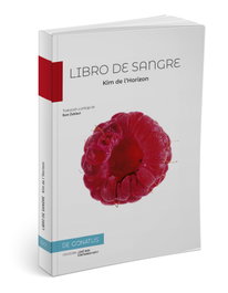 Libro de sangre, Kim de l´Horizon - DE CONATUS