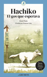 LA GALERA, Hachiko. El gos que esperava, Lluís Prats Martínez