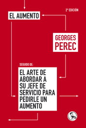 Aumento, Georges Perec - LA UÑA ROTA