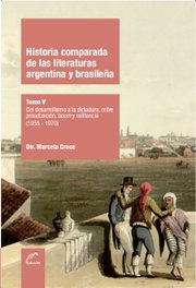 Historia comparada de las literaturas argentina y brasileña, Marcela Croce - EDUVIM (IBD)