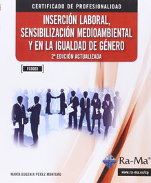 Inserción Laboral, Sensib.Medioambiental (2ª) (FCOO03), Mª.Eugenia Perez Montero - RA-MA