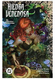 Panini España S.A. DC Premiere Amanecer de DC Hiedra Venenosa 01 - El Círculo Virtuoso