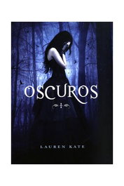 Oscuros, Lauren Kate - Penguin Random House Grupo Editorial, S.A.U.