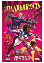 Panini España S.A. Thunderbolts: Otra vez en el punto de mira (100% Marvel. Tomos únicos) inevitable de Jim Zub