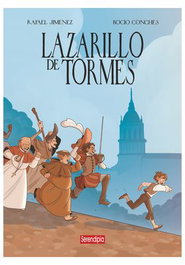 Serendipia Editorial, S.L. Lazarillo de Tormes Cómic de Rafael Jimenez