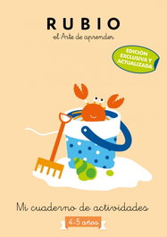 GRIJALBO, Mi cuaderno de actividades: 4 - 5 años (edición exclusiva) - Cuadernos Rubio