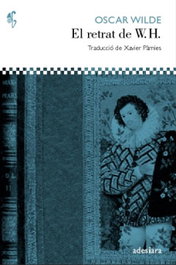 El retrat de W.H., Oscar Wilde - ADESIARA