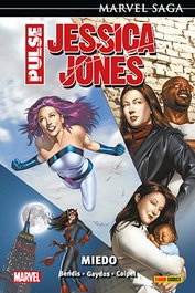 Panini España S.A. Jessica Jones: The Pulse 03. Miedo (Marvel Saga 116)
