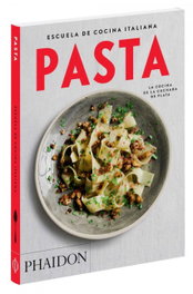 PHAIDON Escuela de Cocina Italiana Pasta