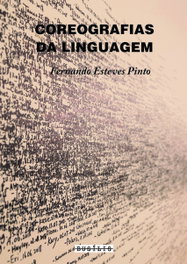 BUSILIS, Coreografias da Linguagem, Fernando Esteves Pinto - BUSILIS