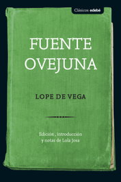 Fuenteovejuna, Lope de Vega - EDEBE