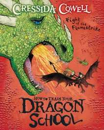 How To Train Your Dragon School: Fight of the Flamestrike, HACHETTE CHILDREN'S GROUP - HACHETTE CHILDREN'S GROUP