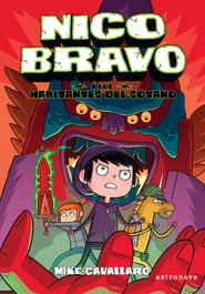 Astronave Nico Bravo y los habitantes del sótano, Mike Cavallaro - Astronave