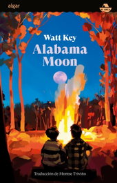 Alabama Moon, Watt Key - ALGAR EDITORIAL