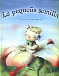 ING EDICIONS, La pequeña semilla - ING EDICIONS