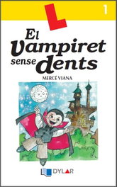 DYLAR EDICIONES, El Vampiret sense dents, Mercé Viana Martínez - DYLAR EDICIONES