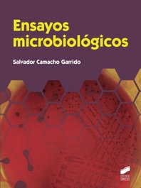 Ensayos microbiologicos, Salvador Camacho - SINTESIS EDITORIAL