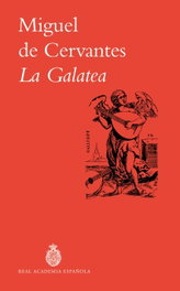 La Galatea, Miguel De Cervantes - ESPASA CALPE