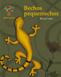 GALAXIA, Bechos pequerrechos - María Lires