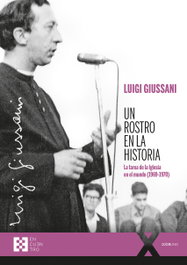 ENCUENTRO, Un rostro en la historia - Luigi Giussani