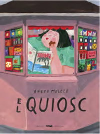 El quiosc, Anete Melece - LIBROS DEL ZORRO ROJO