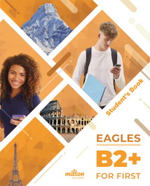 MILTON English B2+ eagles Student's Book