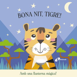 BRUIXOLA Bona nit, Tigre!